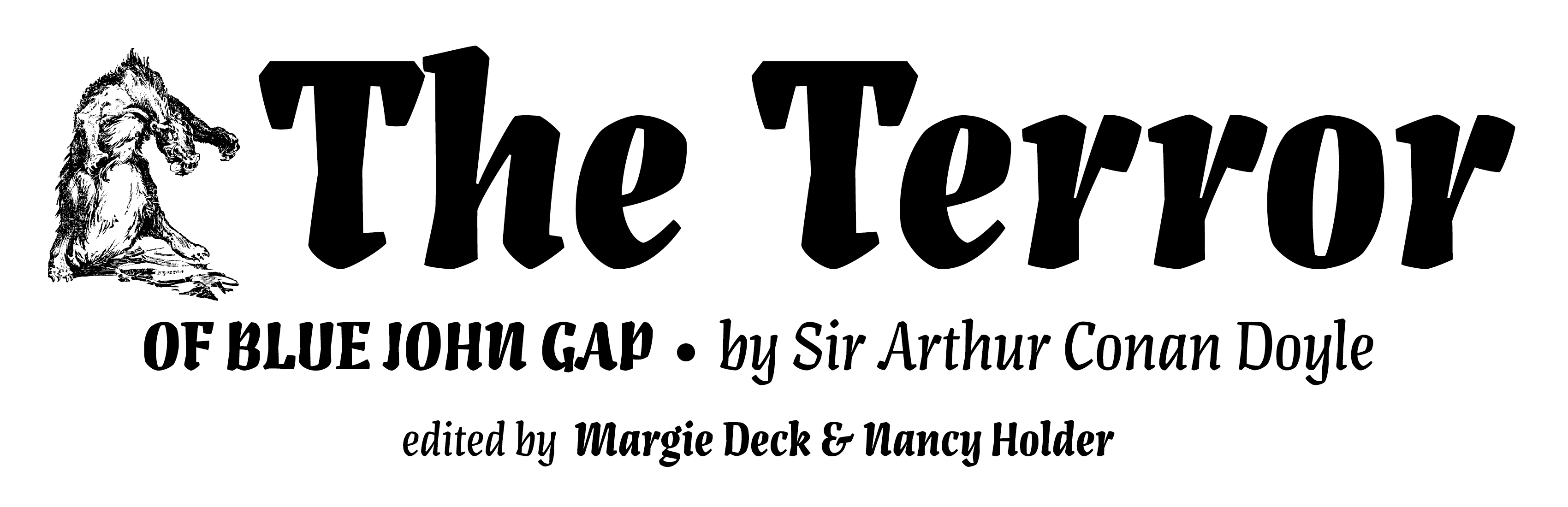 header for a page of the Blue John Gap Project with the words "The Terror" and an image of the monster